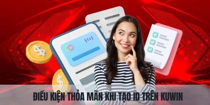 Những điều kiện thỏa mãn để thực hiện hành động đăng ký kuwin