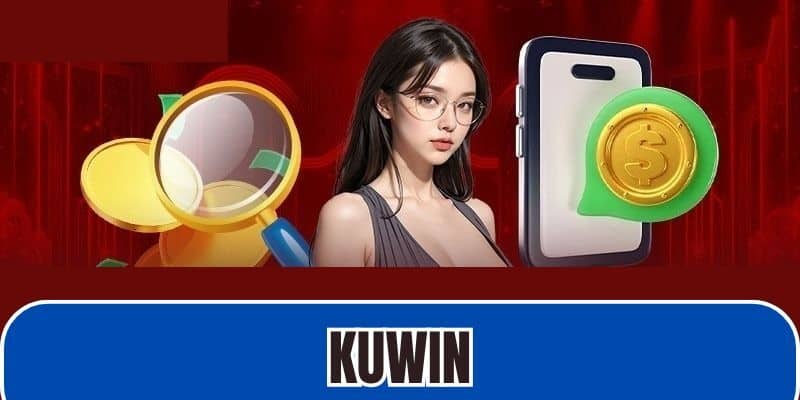 KUWIN hướng dẫn nạp tiền